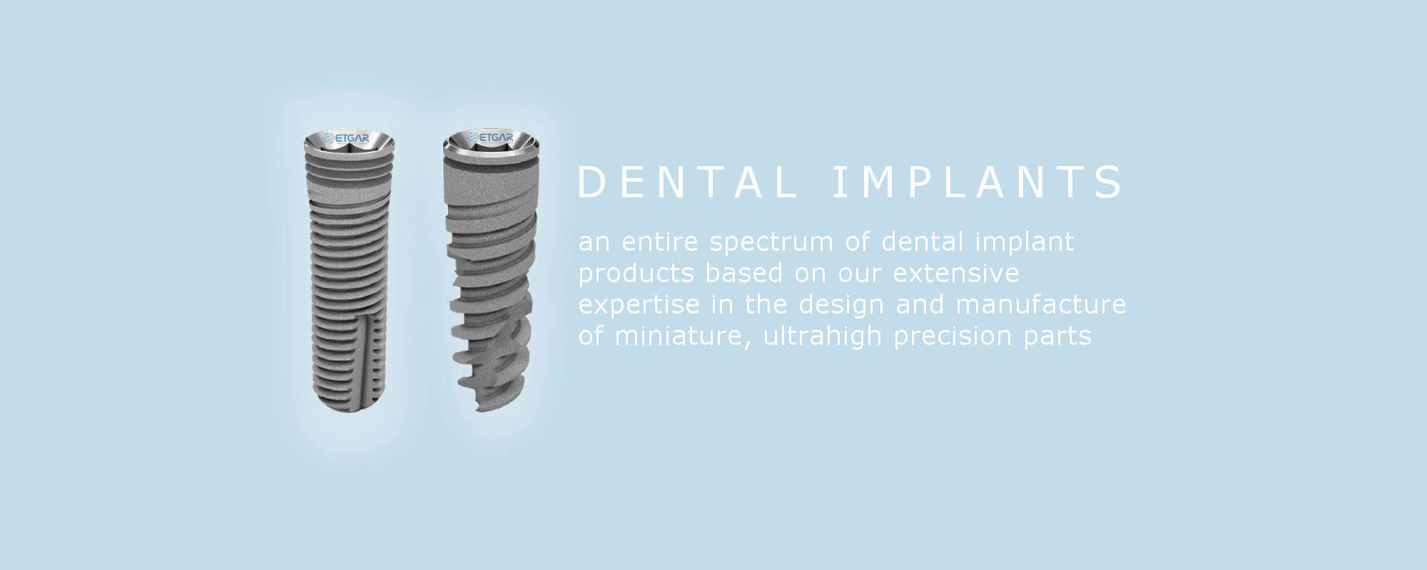 Etgar Medical Implant Systems - Dental Implant